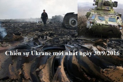 Chiến sự Ukraine mới nhất hôm nay ngày 30/9/2016: Nga - Ukraine tranh cãi nảy lửa về vụ MH17
