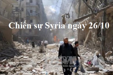 Chiến sự Syria mới nhất hôm nay ngày 27/10/2016