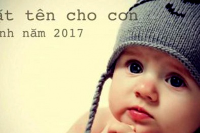 Bật mí cách đặt tên cho bé trai sinh năm Đinh Dậu 2017 hợp phong thuỷ