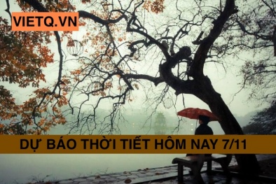 Dự báo thơi tiết hôm nay 7/11: Hà Nội nhiều mây, có mưa