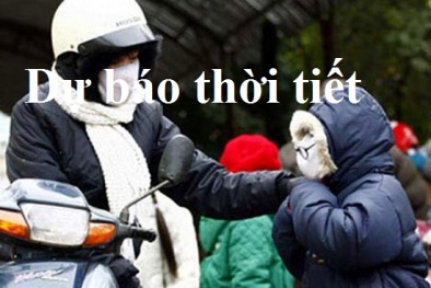 Tin tức thời tiết mới nhất: Không khí lạnh sẽ ảnh hưởng đến khu vực miền Bắc
