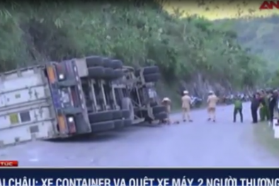 Tai nạn giao thông container lật nghiêng, đè người đi ngược chiều chết thảm
