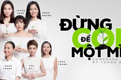 Những bà mẹ đình đám showbiz Việt tham gia vào dự án ‘Đừng để con một mình’