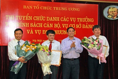 Ba người trúng tuyển Vụ trưởng tại Ban Tổ chức T.Ư