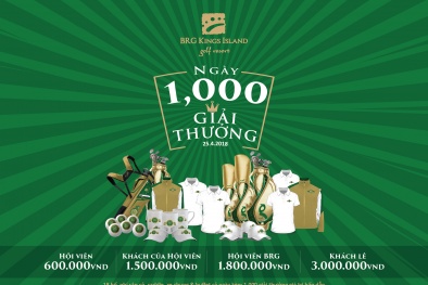 Kỷ niệm BRG Kings Island Golf Resort tròn 25 tuổi – 1.000 giải thưởng được trao tặng