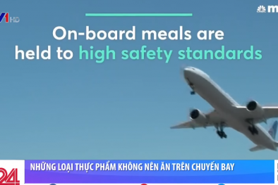 Những loại thực phẩm không nên ăn trên chuyến bay