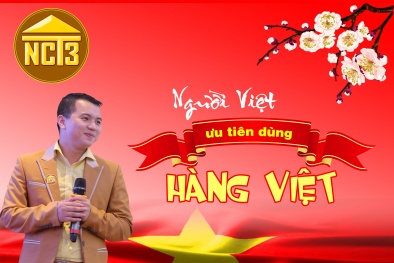 Đẩy mạnh thương hiệu Việt hưởng ứng phong trào người Việt Nam dùng hàng Việt Nam của NCT3