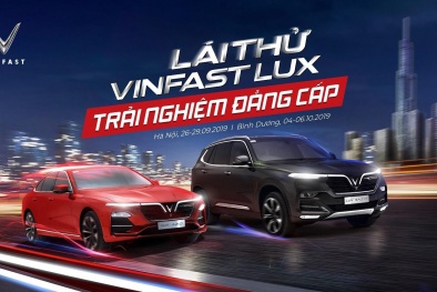 VinFast tổ chức chương trình lái thử xe Lux cùng chuyên gia quốc tế