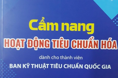 Phát hành Cẩm nang hoạt động tiêu chuẩn hóa dành cho thành viên Ban kỹ thuật Tiêu chuẩn quốc gia