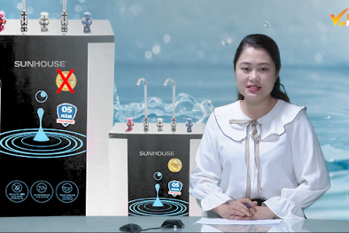 Chất lượng hội nhập 23/5: Máy lọc nước SUNHOUSE chưa có chứng nhận nước uống trực tiếp