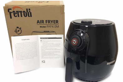 'Nồi chiên không dầu Ferroli' đạt chuẩn theo quy định