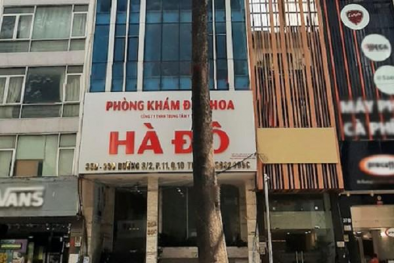 TP.HCM: Lừa dối khách hàng, Phòng khám đa khoa Hà Đô bị phạt 91 triệu đồng