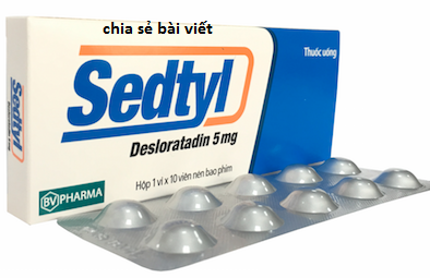 Thu hồi thuốc chống dị ứng sedtyl, lô 02L19 do vi phạm chất lượng