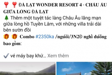 Cảnh báo ‘bẫy’ combo du lịch giá rẻ dịp nghỉ lễ 30/4 - 1/5