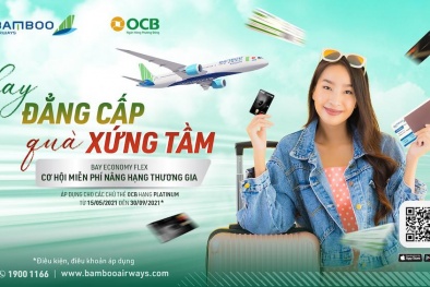 Cất cánh đẳng cấp cùng Bamboo Airways: Cơ hội nâng hạng thương gia hoàn toàn miễn phí