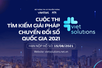 Viet Solutions 2021-  Tìm kiếm giải pháp thúc đẩy chuyển đổi số Quốc gia 
