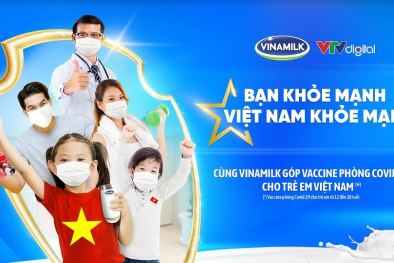 Vinamilk khởi động chiến dịch 'Bạn khỏe mạnh, Việt Nam khỏe mạnh' với hoạt động góp Vaccine phòng Covid-19 cho trẻ em