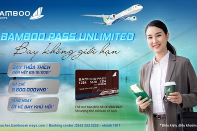 Một lần mua, bay không giới hạn cùng thẻ Bamboo Pass Unlimited