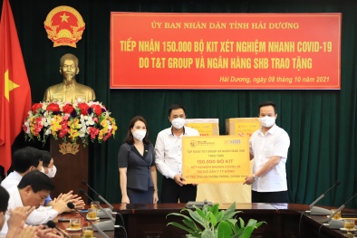 T&T Group và SHB hỗ trợ tỉnh Hải Dương 150.000 bộ kit xét nghiệm nhanh trị giá gần 7 tỷ đồng