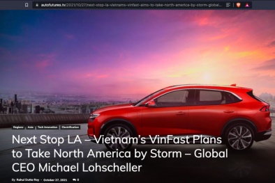 Báo quốc tế: VinFast từ kẻ đến sau đến người tiên phong trên thị trường ôtô điện