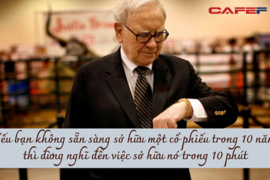 Phi vụ thua đậm của Warren Buffett và bài học 'đáng đồng tiền': Dục tốc thì bất đạt, đầu tư muốn thắng lớn thì phải đi đường dài
