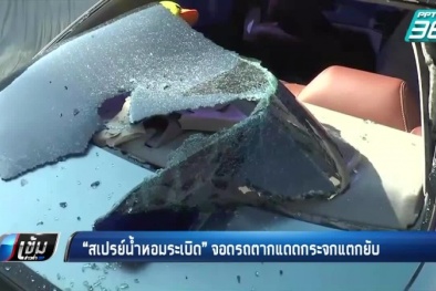 Chai xịt khử mùi để trong ô tô đỗ dưới trời nắng nóng bị nổ tung