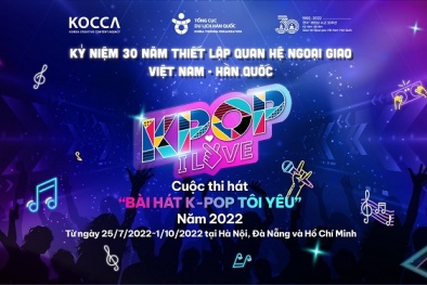 Cuộc thi hát “Bài hát K-pop tôi yêu”- Quán quân sẽ có cơ hội biểu diễn cùng các Idol Hàn Quốc