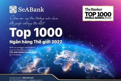 SeABank được The Banker xếp hạng trong 'Top 1000 Ngân hàng thế giới 2022'