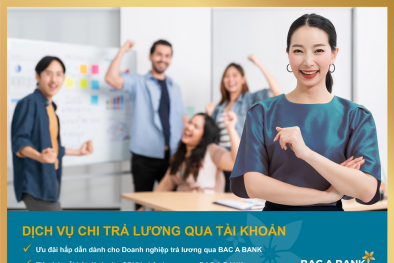 Chi lương an toàn, người lao động nhận vô vàn ưu đãi từ BAC A BANK
