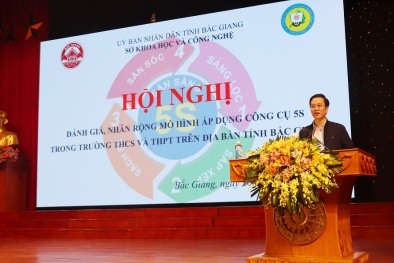 Đánh giá, nhân rộng mô hình áp dụng 5S trong trường THCS và THPT trên địa bàn tỉnh Bắc Giang