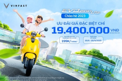 VinFast ưu đãi đặc biệt mùa hè - Evo200 Lite giá 19,4 triệu đồng
