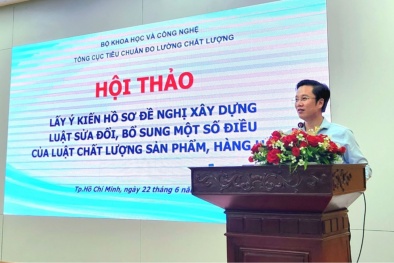 Lấy ý kiến hồ sơ đề nghị xây dựng Luật sửa đổi, bổ sung Luật Chất lượng sản phẩm, hàng hoá