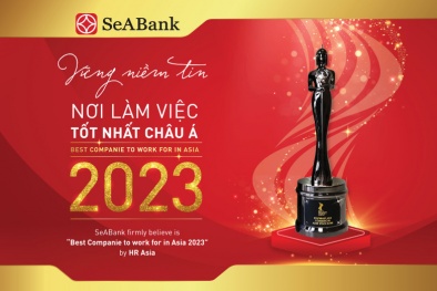 SeABank ba năm liên tiếp được vinh danh ‘Nơi làm việc tốt nhất châu Á’