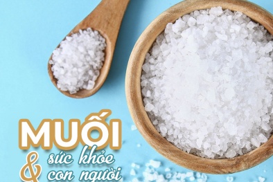 Ăn nhiều muối có thể gây tổn hại tới nhiều bộ phận của cơ thể
