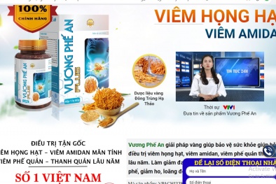 Hàng loạt fanpage quảng cáo sai công dụng sản phẩm Vương Phế An