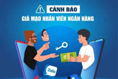 Người dân cần cảnh giác trước thủ đoạn giả mạo nhân viên ngân hàng lừa đảo trong thời điểm cuối năm