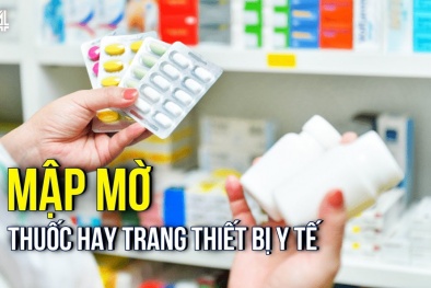 Mập mờ thuốc hay trang thiết bị y tế