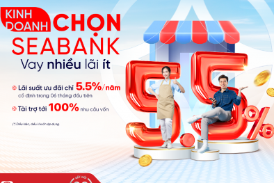 SeABank dành 5.000 tỷ đồng cho vay khách hàng cá nhân bổ sung vốn kinh doanh 