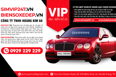 Khám phá dịch vụ simvip247.vn và biensoxedep.vn của Hoàng Kim 68 