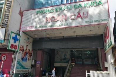 Tiếp tục sai phạm, Phòng khám đa khoa Hoàn Cầu bị xử phạt và đưa vào diện theo dõi thường xuyên
