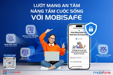 MobiSafe – bảo vệ người dùng khỏi mối đe dọa từ không gian mạng