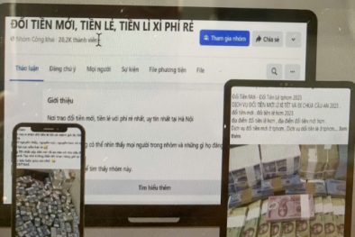 Đổi tiền mới trên mạng xã hội dịp cận tết tiềm ẩn nhiều rủi ro