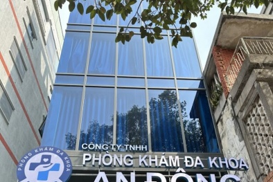 Đình chỉ hoạt động nhiều bộ phận, nhân viên y tế Phòng khám đa khoa An Đông