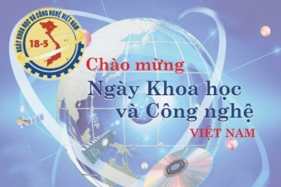 Hàng loạt hoạt động chào mừng Ngày Khoa học và Công nghệ Việt Nam 18/5