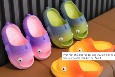 Thông tin dép trẻ em chứa hóa chất gây ung thư khiến người tiêu dùng hoang mang