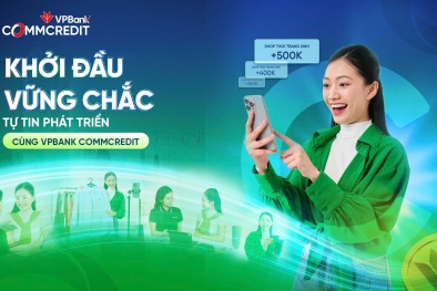 Khởi đầu thịnh vượng cùng VPBank CommCredit: Đồng hành xây dựng nền móng kinh doanh bền vững