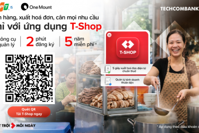 T-Shop của Techcombank: Quản lý bán hàng, thu tiền, kê khai thuế vào một nền tảng