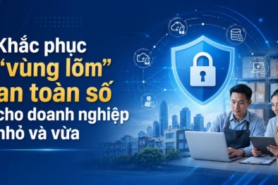 Khắc phục 'vùng lõm' an toàn số cho doanh nghiệp nhỏ và vừa