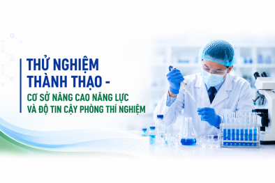 Thử nghiệm thành thạo - Cơ sở nâng cao năng lực và độ tin cậy phòng thí nghiệm