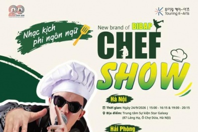 Vở nhạc kịch “CHEF SHOW” của Hàn Quốc trở lại Việt Nam với chuyến lưu diễn Hà Nội - Hải Phòng 